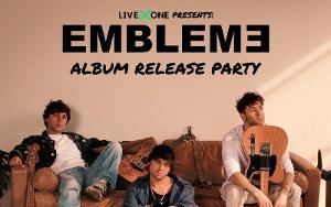 SoCal Pop-Rock Trio EMBLEM3 to Present Virtual Album Release Party Tomorrow Image