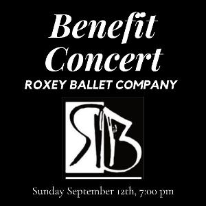 Benefit Concert Announced For Roxey Ballet Company Image