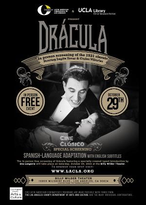 Latin American Cinemateca Of Los Angeles And The UCLA Film & Television Archive Present Spanish Language DRÁCULA (1931) 
