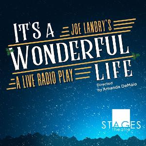 STAGEStheatre Presents IT'S A WONDERFUL LIFE: A RADIO PLAY At The Curtis Theatre 