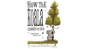 HOW THE KOALA LEARNT TO HUG Will Come to The Fylde Coast This November 