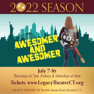 Legacy Theatre To Open New Musical AWESOMER AND AWESOMER in July 