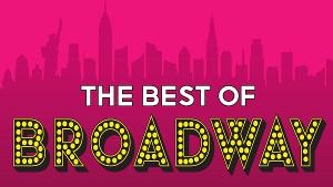 Tibbits Opens Summer Theatre With THE BEST OF BROADWAY 