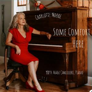 Charlotte Moore Announces New Album SOME COMFORT HERE Image