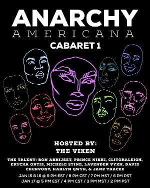 Independent Performance Artists Respond To The Current State Of America In New Virtual Cabaret 