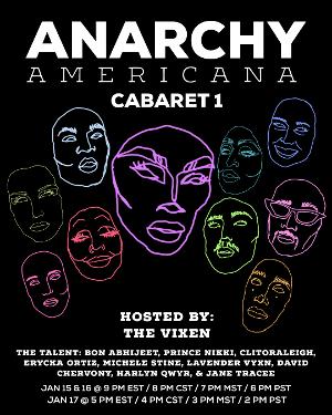 Independent Performance Artists Respond To The Current State Of America In New Virtual Cabaret Image