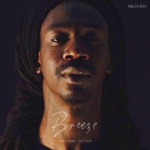 Meta & The Cornerstones Release New Single 'Breeze' Image
