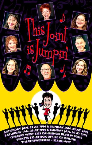 THIS JOINT IS JUMPIN' Moves To February 26 at Theatre West 