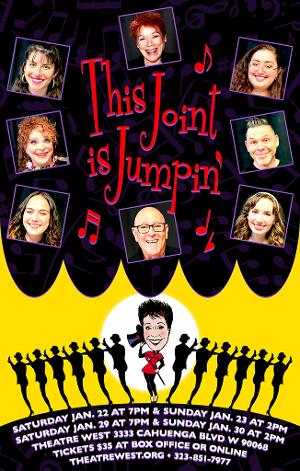 THIS JOINT IS JUMPIN' Moves To February 26 at Theatre West Image