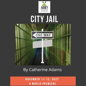 Abbey Theater Presents Premiere Production Of CITY JAIL Image