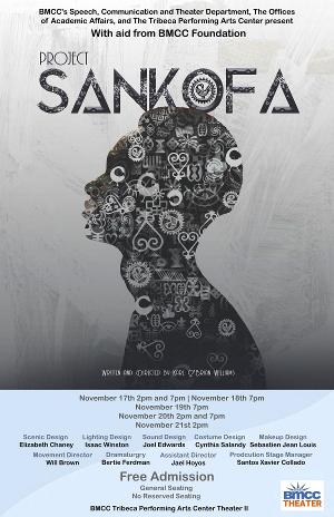 PROJECT SANKOFA to Premiere at BMCC Tribeca Performing Arts Center Image