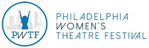 7th Annual Philadelphia Women's Theatre Festival Focuses on Hometown Heroes  Image