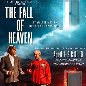 Selah Theatre Project to Present THE FALL OF HEAVEN 