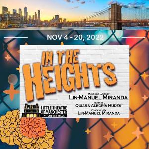 The Little Theatre of Manchester to Present IN THE HEIGHTS 