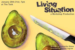 Workshop Production Of LIVING SITUATION Presented At The Tank  Image