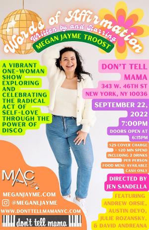 Megan Jayme to Bring WORDS OF AFFIRMATION: A One-Woman Disco Show to Don't Tell Mama This September 