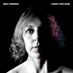Emily Drennan Releases New Single 'I Know Your Name' Image