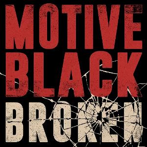 Motive Black Unveils Its Dark Duality On New Video 'Broken'  Image