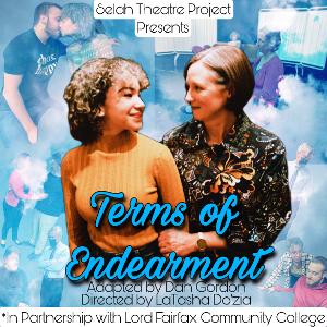 Lord Fairfax Community College to Present Selah Theatre Project's Production of TERMS OF ENDEARMENT 