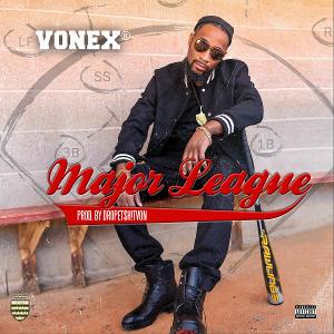 VONEX Releases New Single 'Major League' 