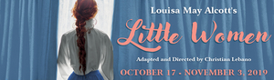 New Adaptation Of LITTLE WOMEN Opens In October At Sierra Madre Playhouse Image