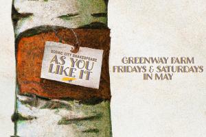 May Dates Set For Scenic City Shakespeare In The Park At Greenway Farm Image