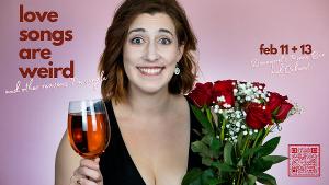 LOVE SONGS ARE WEIRD, AND OTHER REASONS I'M SINGLE to Return to Davenport's Valentines Day Weekend Image