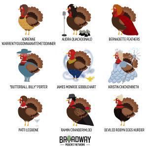 Broadway Podcast Network Announces Gather Together Programming and Broadway Turkey Hunt  Image