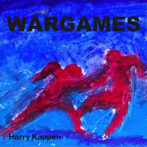 Renowned Dutch Musician Harry Kappen Releases Politically Charged Single 'WarGames' 