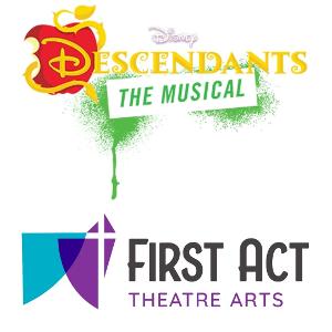 First Act Theatre Arts to Present Disney's DESCENDANTS  Image