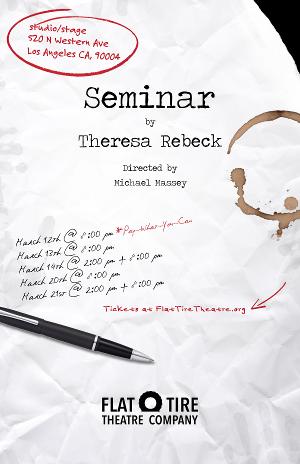 Flat Tire Theatre Presents Theresa Rebeck's SEMINAR 