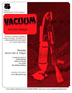Theatre 40 Presents VACUUM 