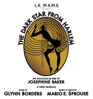 LA MAMA Presents THE DARK STAR FROM HARLEM: The Spectacular Rise Of Josephine Baker Image