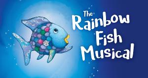 THE RAINBOW FISH MUSICAL Begins Its Tour Image