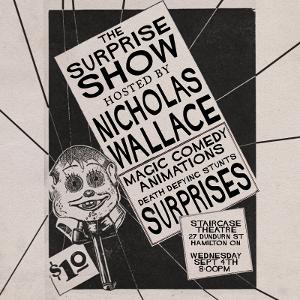 THE SURPRISE SHOW Hosted By Nicholas Wallace Hits The Staircase Image