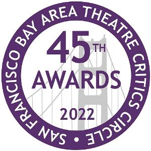 San Francisco Bay Area Theatre Critics Circle To Announce 45th Theatre Awards Recipients This Saturday  Image