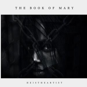 NYC's HeIsTheArtist Releases 'The Book Of Mary' EP Image