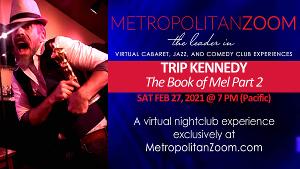 MetropolitanZoom Presents Trip Kennedy  Image