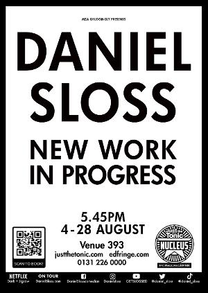 Daniel Sloss to Present New Work In Progress at Edinburgh Fringe 2022 