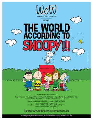 Walking On Water Productions Presents THE WORLD ACCORDING TO SNOOPY Image