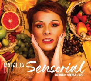 Mafalda Minnozzi 'Sensorial - Portraits In Bossa & Jazz' Out Now Image