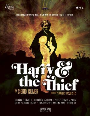 HARRY AND THE THIEF By Sigrid Glimer is Coming to ACC Highland Campus/Spectrum Theatre Company 
