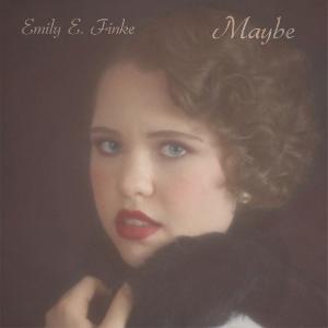 Emily E. Finke Releases Original Song 'Maybe' Image