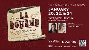 LA BOHÈME Announced At The Noorda Center For The Performing Arts 