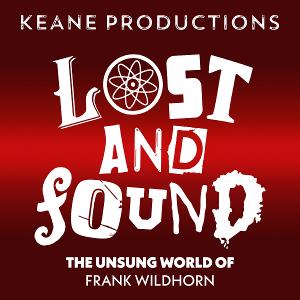 The Backyard Bandshell To Stream LOST & FOUND: THE UNSUNG WORLD OF FRANK WILDHORN Image