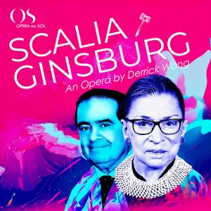 Central Florida Vocal Arts And Opera Del Sol Present SCALIA/GINSBURG Image