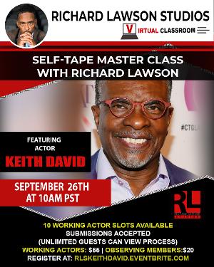 The Richard Lawson Studios Master Class Closes Out September With Veteran Actor Keith David 