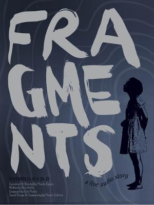 Mandie Rapoza Presents FRAGMENTS, a Live Audio Story Image