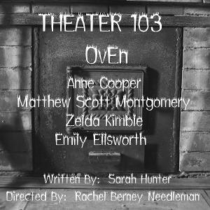 Open-Door Playhouse Debuts OVEN On October 25 Image
