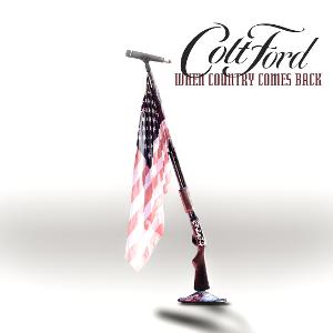 Colt Ford Releases New Single 'When Country Comes Back' Image